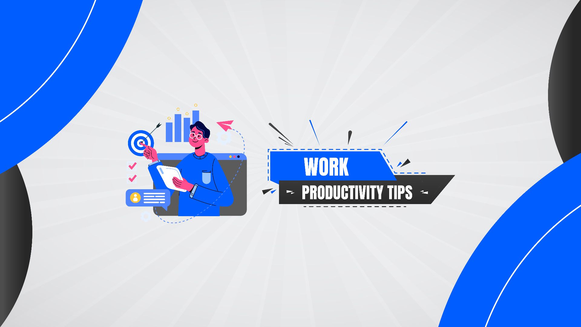 Work productivity tips