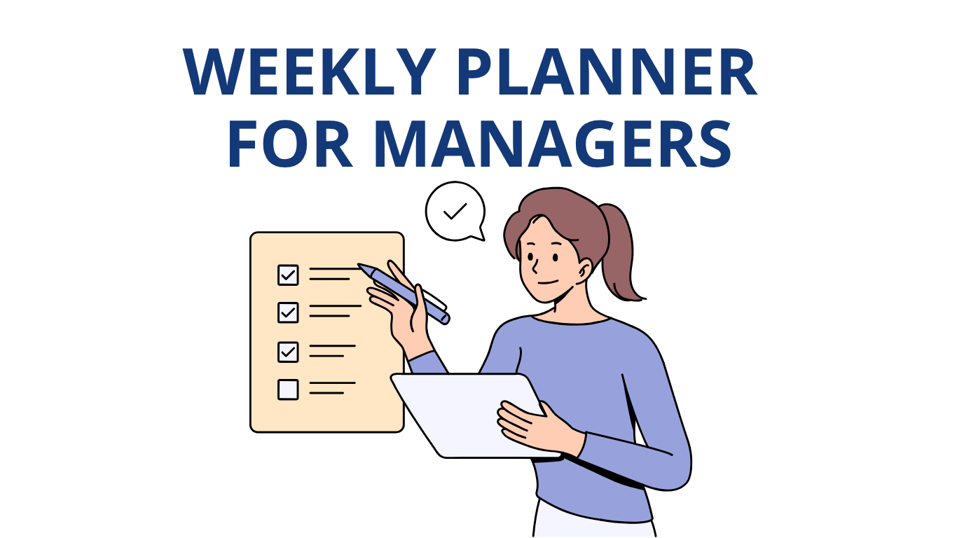 Weekly planner for menagers
